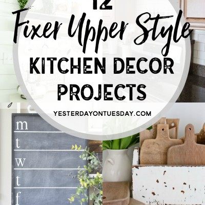 A Dozen Fixer Upper Style Kitchen Decor Projects