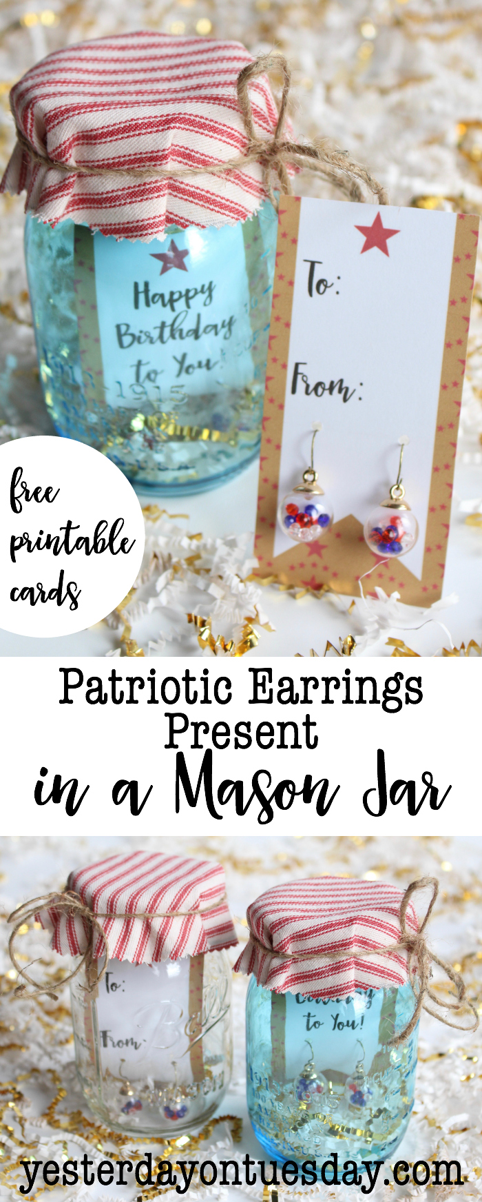 DIY Patriotic Earrings Present in a Mason Jar plus Printable Cards