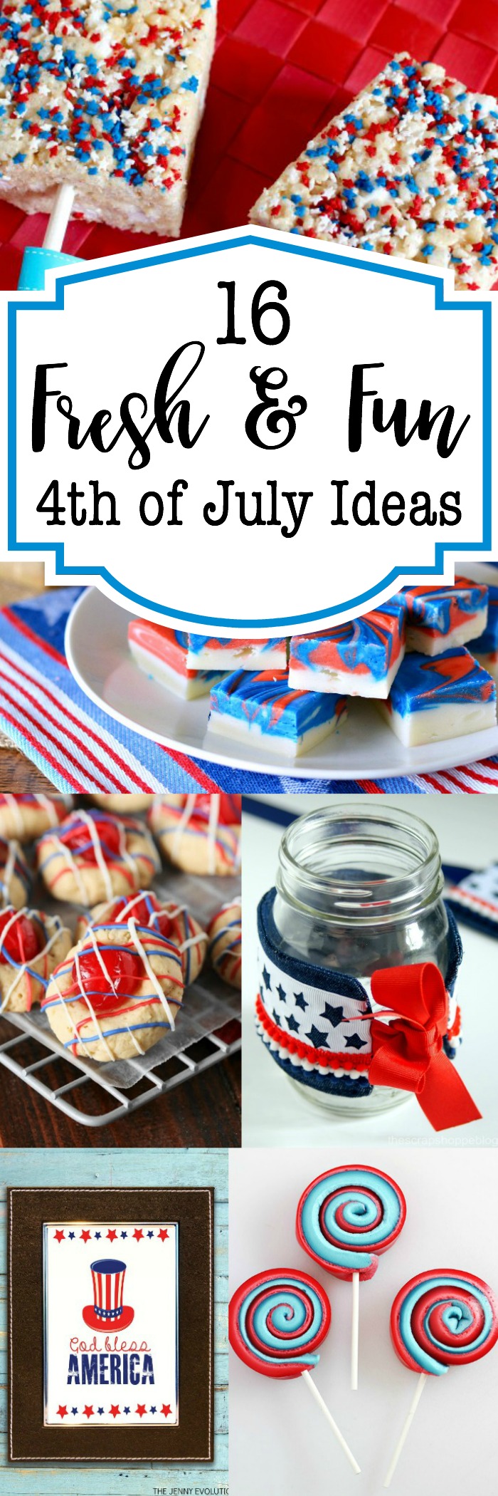16 Fresh and Fun 4th of July Ideas