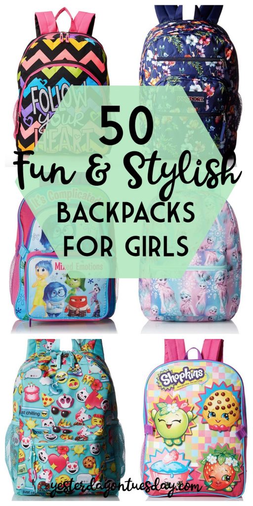 50 Fun & Stylish Backpacks for Girls | Yesterday On Tuesday