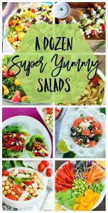 A Dozen Super Yummy Salads