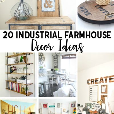 20 Industrial Farmhouse Decor Ideas