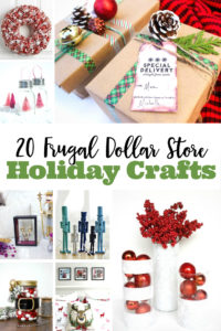 20 Frugal Dollar Store Holiday Crafts