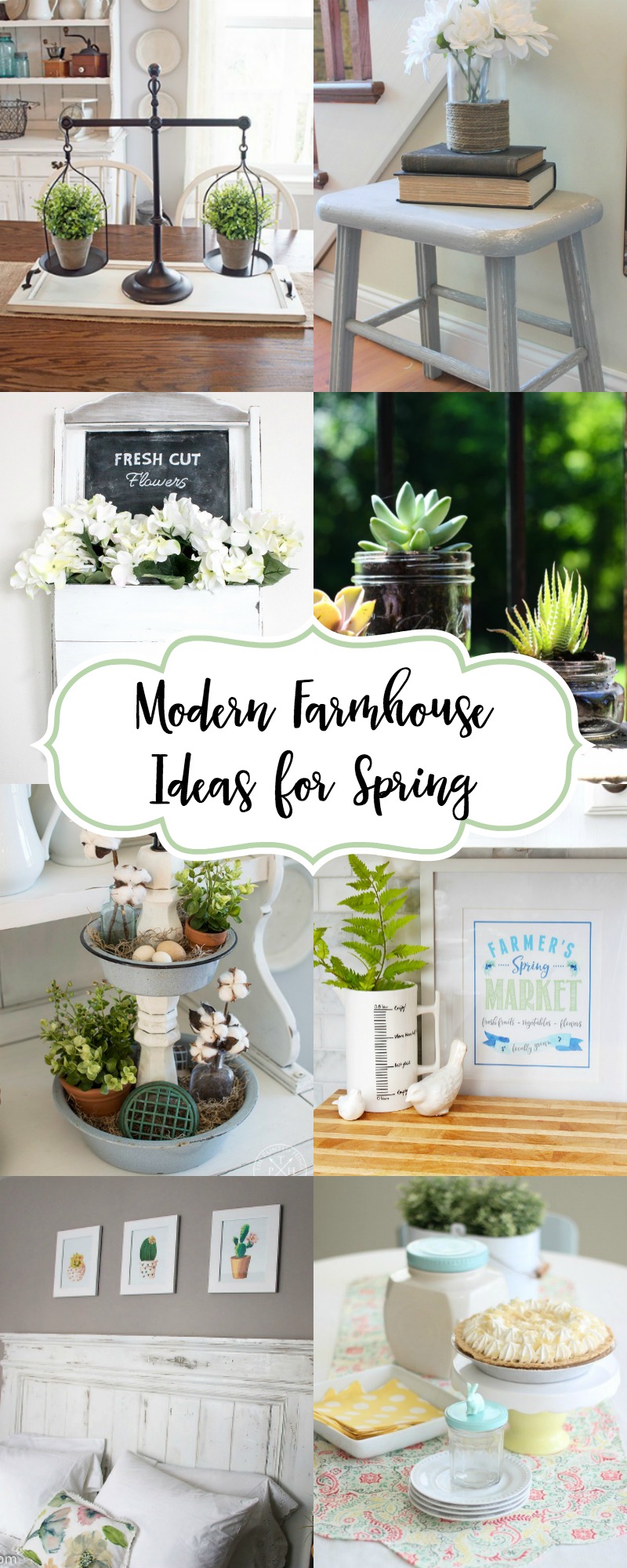 Modern Farmhouse Ideas for Spring 