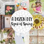 A Dozen DIY Signs of Spring