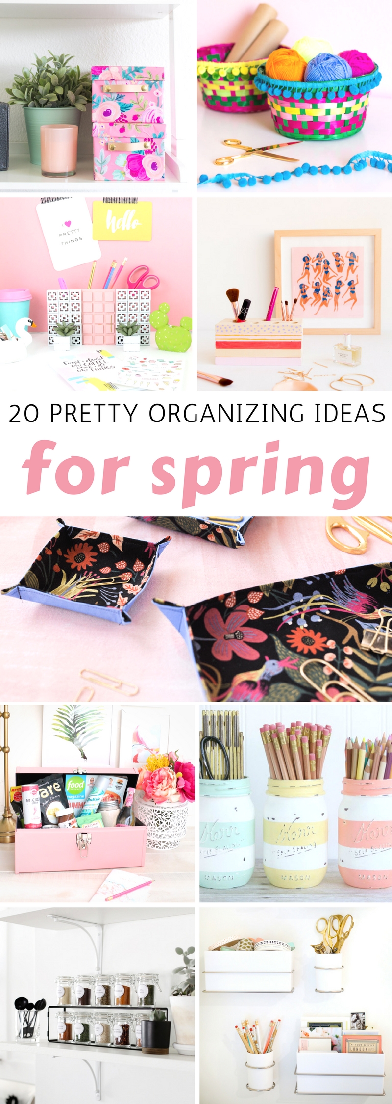 Pretty Organizing Ideas for Spring 