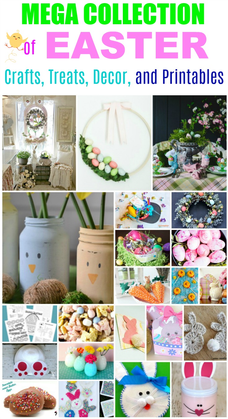 Mega Collection of Easter Crafts, Treats, Decor, and Printables 