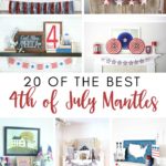 4th Of July Mantels