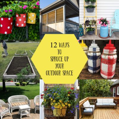 12 Ways to Spruce Up Your Outdoor Space
