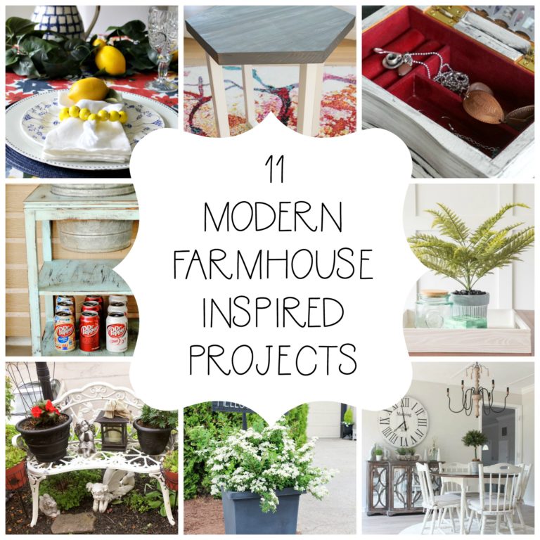 Modern Farmhouse Inspired Projects