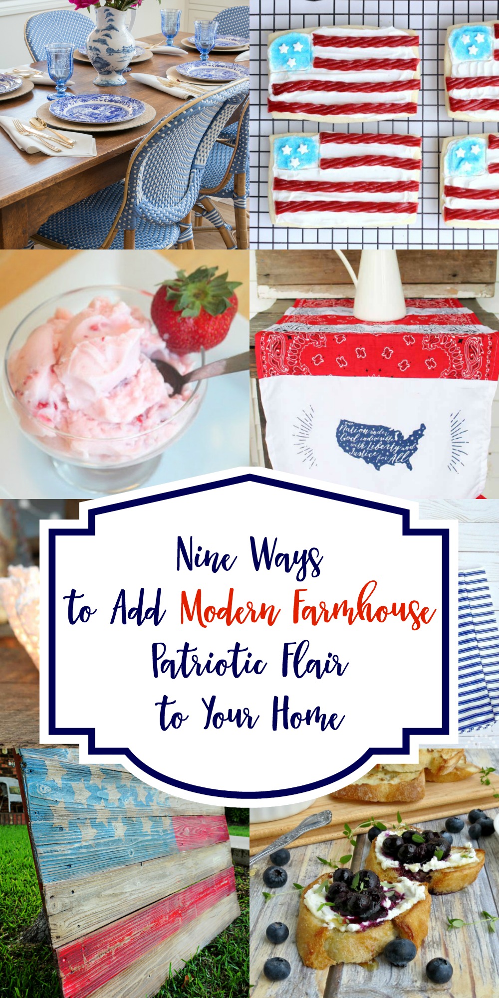 9 Ways to Add Modern Farmhouse Patriotic Flair to Your Home