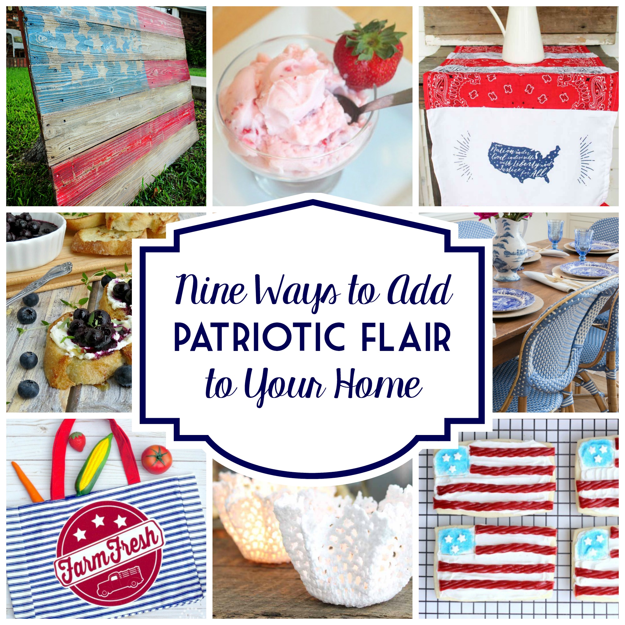 9 Ways to Add Modern Farmhouse Patriotic Flair to Your Home