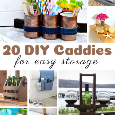 20 DIY Caddies for Easy Storage