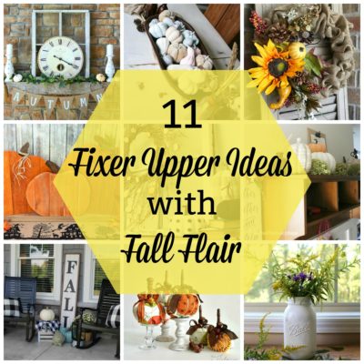 11 Fall Fixer Upper Ideas with Flair