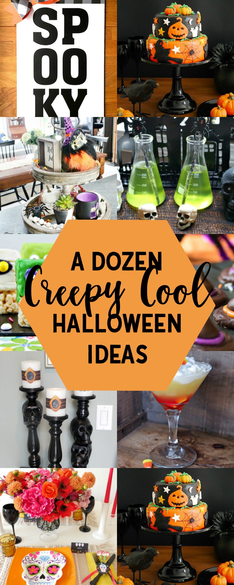 A Dozen Creepy Cool Halloween Ideas 