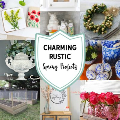Charming Rustic Spring Projects to Make Now