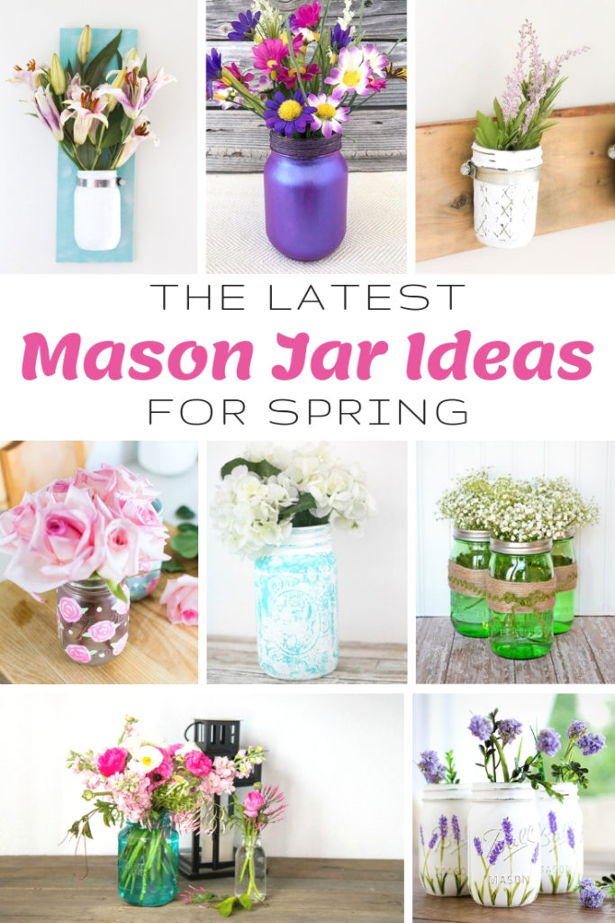 The Latest Mason Jar Ideas for Spring