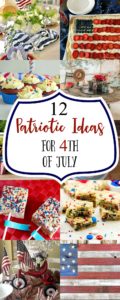 A Dozen Patriotic Ideas for the 4th of July
